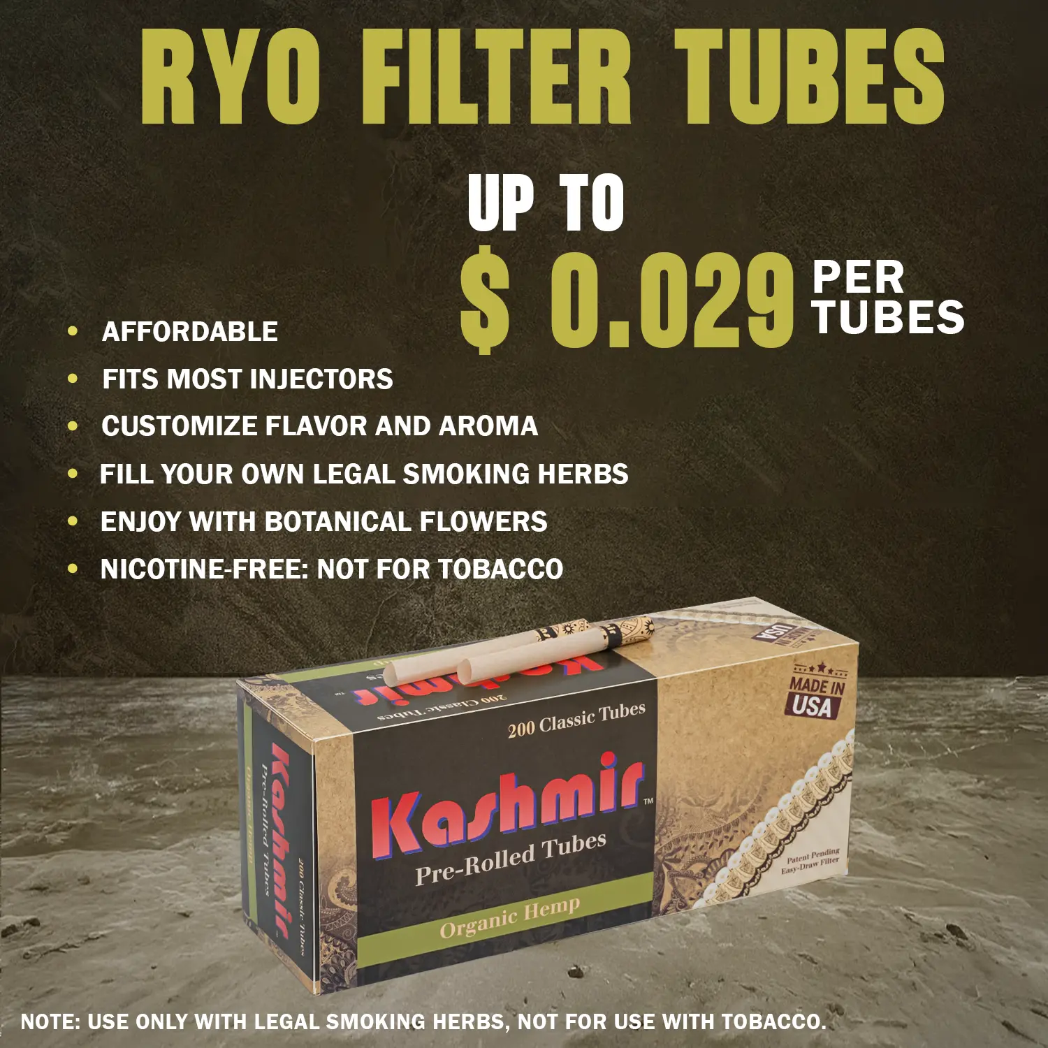 Kashmir Organic Hemp pre-rolled tubes—RYO filter tubes; up to $0.029 per tube; 200-count carton; Made in USA.