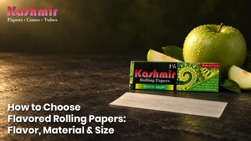 What to Consider When Choosing Flavored Rolling Papers